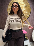 Maglioncino ho sempre ragione